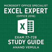 Produktbild: Microsoft Office Specialist Excel Expert ( Office 2016 ) Exam 77-728 Study Guide