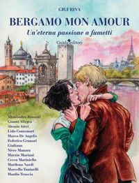 Produktbild: Bergamo mon amour. Un'eterna passione a fumetti