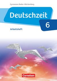 Produktbild: Deutschzeit - Baden-W&uuml;rttemberg - Band 6: 10. Schuljahr