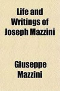 Produktbild: Life and Writings of Joseph Mazzini