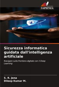 Produktbild: Sicurezza informatica guidata dall'intelligenza artificiale