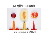 Gemüse-Porno' - 'Fotografie & Bildbände'