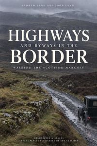 Produktbild: Highways and Byways in the Border