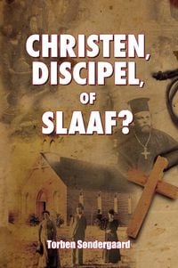 Produktbild: Christen, Discipel or Slaaf?