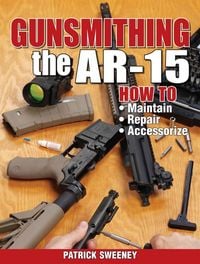 Produktbild: Gunsmithing - The AR-15