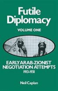 Produktbild: Caplan, N: Futile Diplomacy