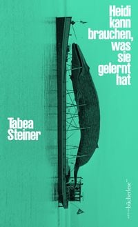Produktbild: Heidi kann brauchen, was sie gelernt hat