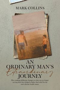 Produktbild: An Ordinary Man's Extraordinary Journey