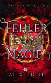 Produktbild: Fehler der Magie: Macht der F&uuml;nf Buch 2
