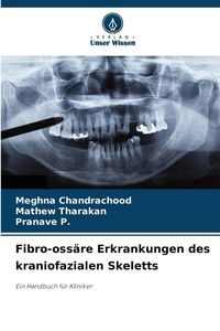 Produktbild: Fibro-oss&auml;re Erkrankungen des kraniofazialen Skeletts