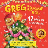 Produktbild: Hoyle, M: Greg the Sausage Roll: 12 Days of Christmas