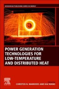 Produktbild: Power Generation Technologies for Low-Temperature and Distributed Heat