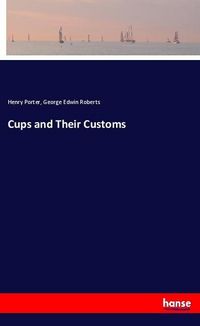Produktbild: Cups and Their Customs