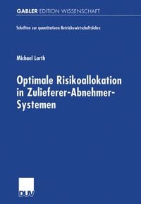 Produktbild: Optimale Risikoallokation in Zulieferer-Abnehmer-Systemen