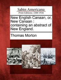 Produktbild: New English Canaan, Or, New Canaan