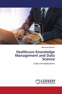 Produktbild: Healthcare Knowledge Management and Data Science