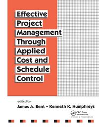 Produktbild: Effective Project Management Through Applied Cost and Schedule Control
