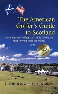 Produktbild: The American Golfer's Guide to Scotland