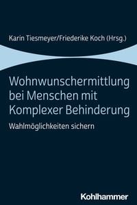 Produktbild: Wohnwunschermittlung bei Menschen mit Komplexer Behinderung