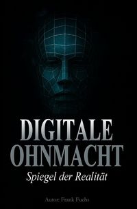 Produktbild: Digitale Ohnmacht