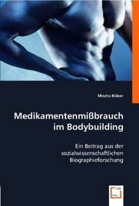 Produktbild: Kl&iquest;r, M: Medikamentenmi&iquest;rauch im Bodybuilding