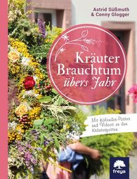 Bild vom Artikel Kräuterbrauchtum vom Autor Astrid Süssmuth