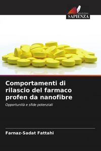 Produktbild: Comportamenti di rilascio del farmaco profen da nanofibre