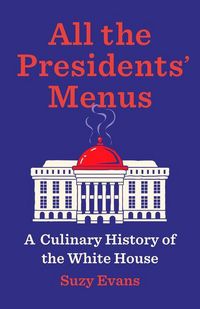 Produktbild: All the Presidents' Menus