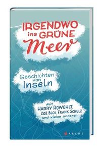 Produktbild: Irgendwo ins gr&uuml;ne Meer