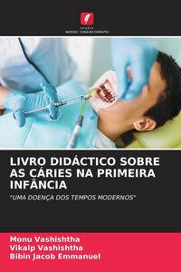 Produktbild: Livro Did&aacute;ctico Sobre As C&aacute;ries Na Primeira Inf&acirc;ncia