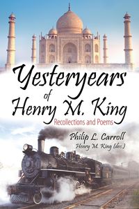 Produktbild: Yesteryears of Henry M. King