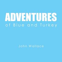 Produktbild: Adventures of Blue and Turkey