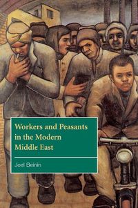Produktbild: Workers and Peasants in the Modern Middle East