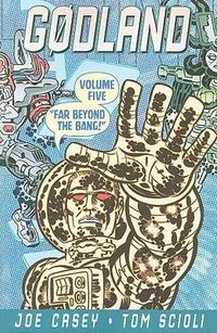 Produktbild: Godland Volume 5: Far Beyond the Bang