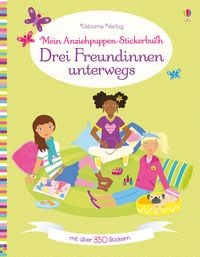 Produktbild: Mein Anziehpuppen-Stickerbuch: Drei Freundinnen unterwegs