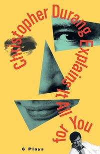 Produktbild: Christopher Durang Explains It All for You