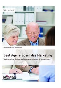 Produktbild: Best Ager erobern das Marketing