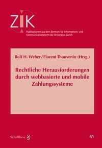 Produktbild: Rechtliche Herausforderungen durch webbasierte und mobile Zahlungssysteme