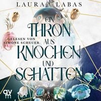 Produktbild: Ein Thron aus Knochen und Schatten