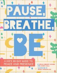 Produktbild: Pause, Breathe, Be