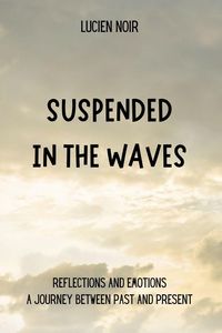 Produktbild: Suspended in the Waves