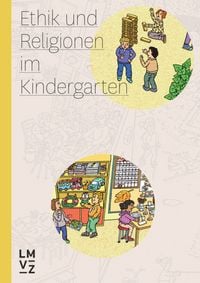 Produktbild: Ethik und Religionen im Kindergarten, Handbuch