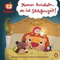 Bild vom Artikel Bababoo and friends - Komm kuscheln, es ist Schlafenszeit! vom Autor Katja Richert
