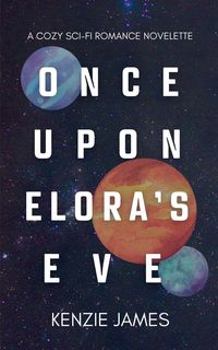 Produktbild: Once Upon Elora's Eve