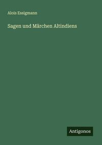 Produktbild: Sagen und M&auml;rchen Altindiens