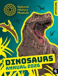 Produktbild: Natural History Museum Dinosaurs Annual 2026