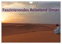 Produktbild: Faszinierendes Reiseland Oman (Wandkalender 2026 DIN A4 quer), CALVENDO Monatskalender