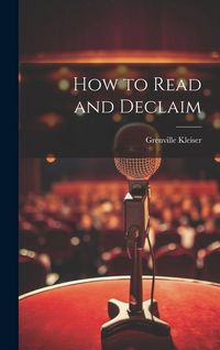 Produktbild: How to Read and Declaim