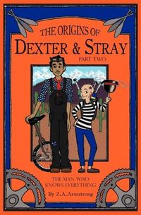 Produktbild: The Origins of Dexter & Stray, Part Two