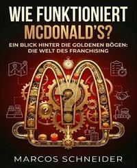 Produktbild: Wie funktioniert McDonald's?